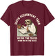 Accountant Tax Season Day Accounting Taxation T-Shirt - T-Shirt | Maroon