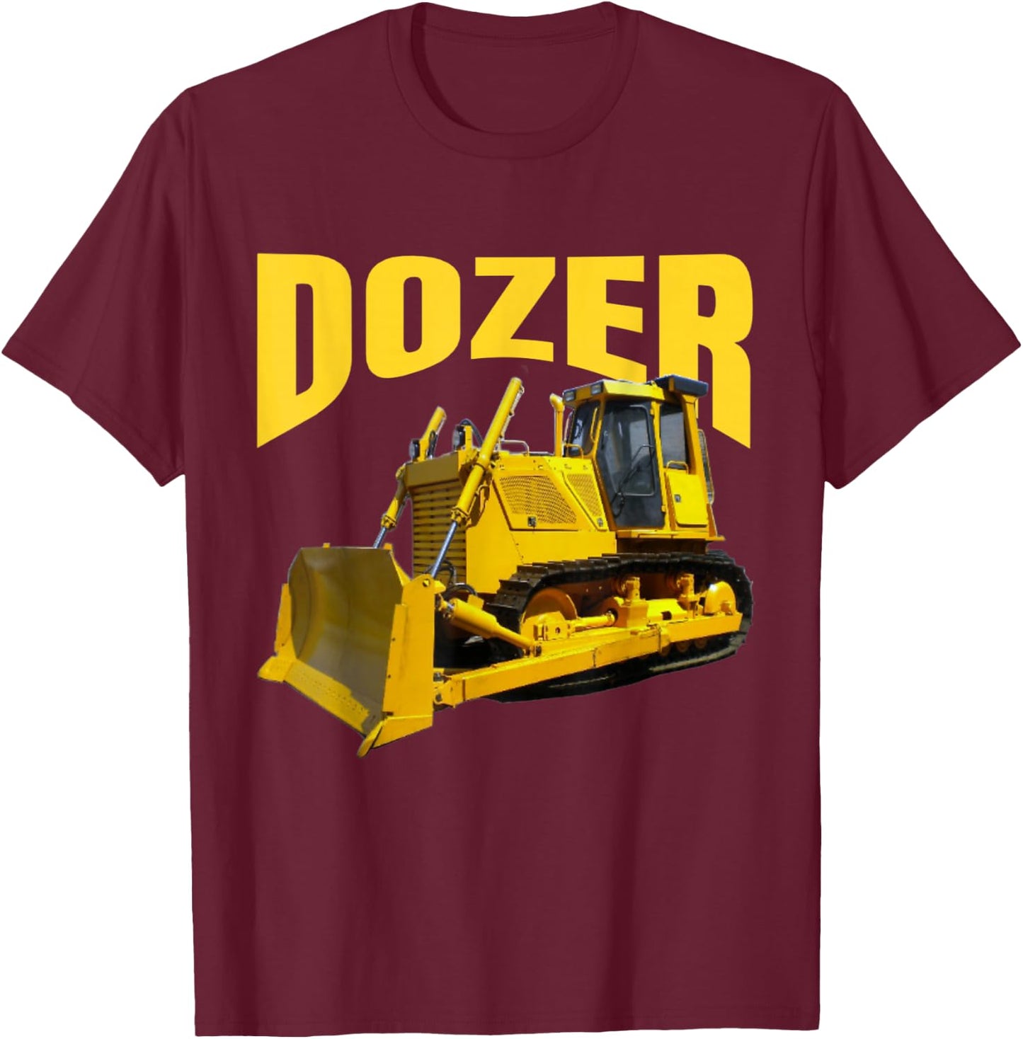 Fun Heavy Equipment Bulldozer for Kid's and Adults T-Shirt - T-Shirt | Maroon