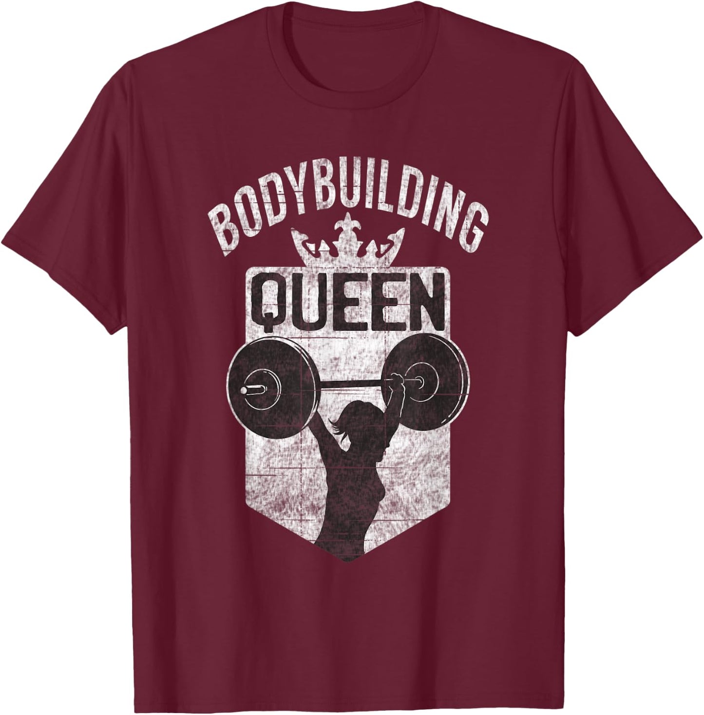 Bodybuilding Queen Gym Workout Women Bodybuilding T-Shirt - T-Shirt | Maroon