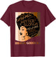 Brown Goddess Melanin Cute Women's Afro Black is Beautiful Small T-Shirt - T-Shirt | Maroon