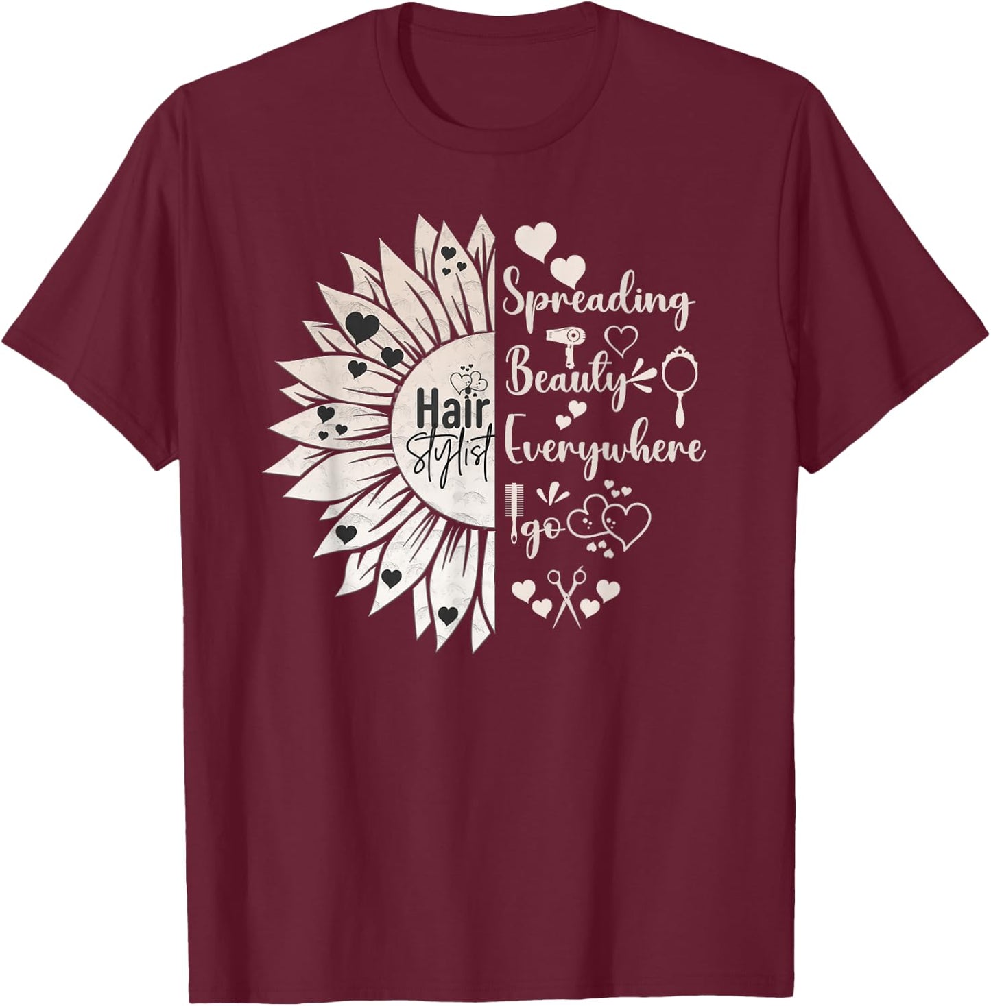 Hair Stylist Sunflower Hairdresser Hairstylist Men Women T-Shirt - T-Shirt | Maroon