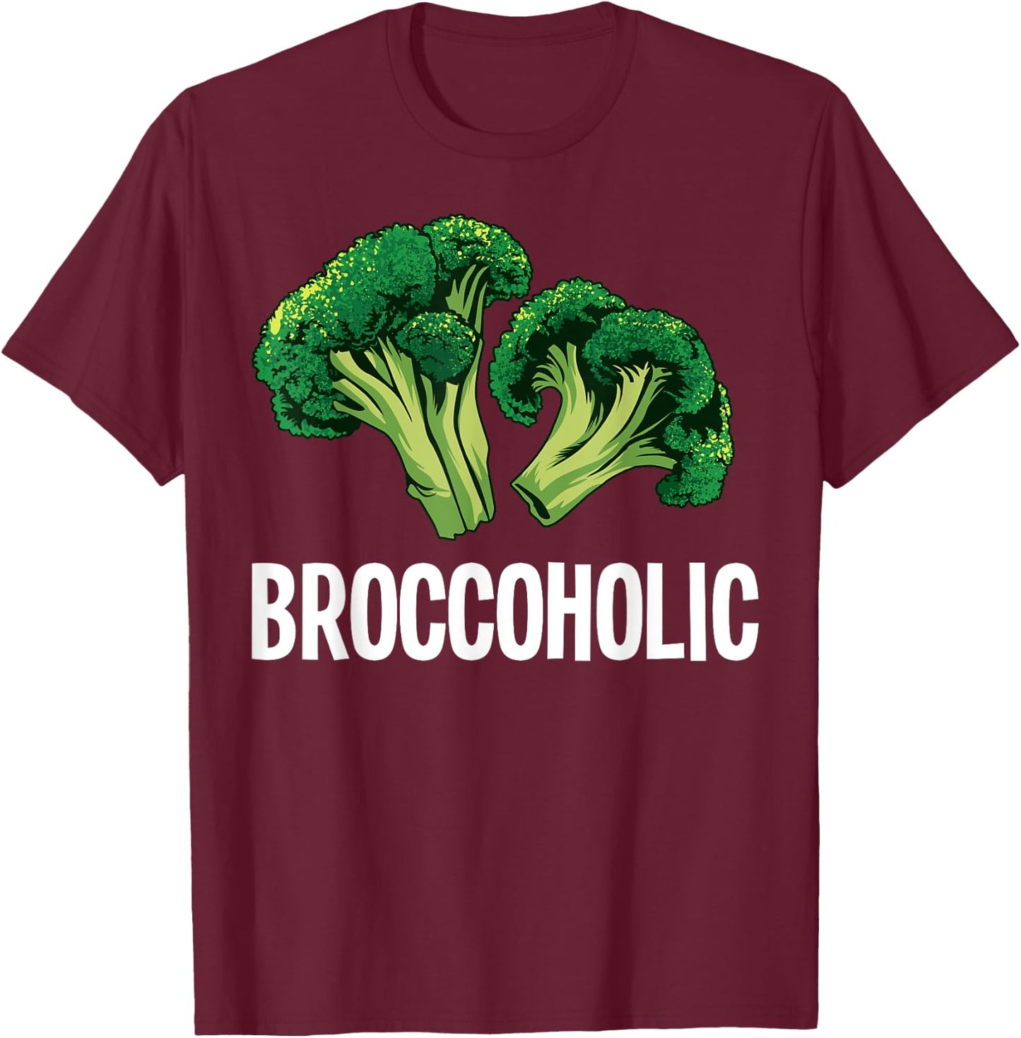 Best Broccoli Women Broccoholic Vegan Vegetarian T-Shirt - T-Shirt | Maroon