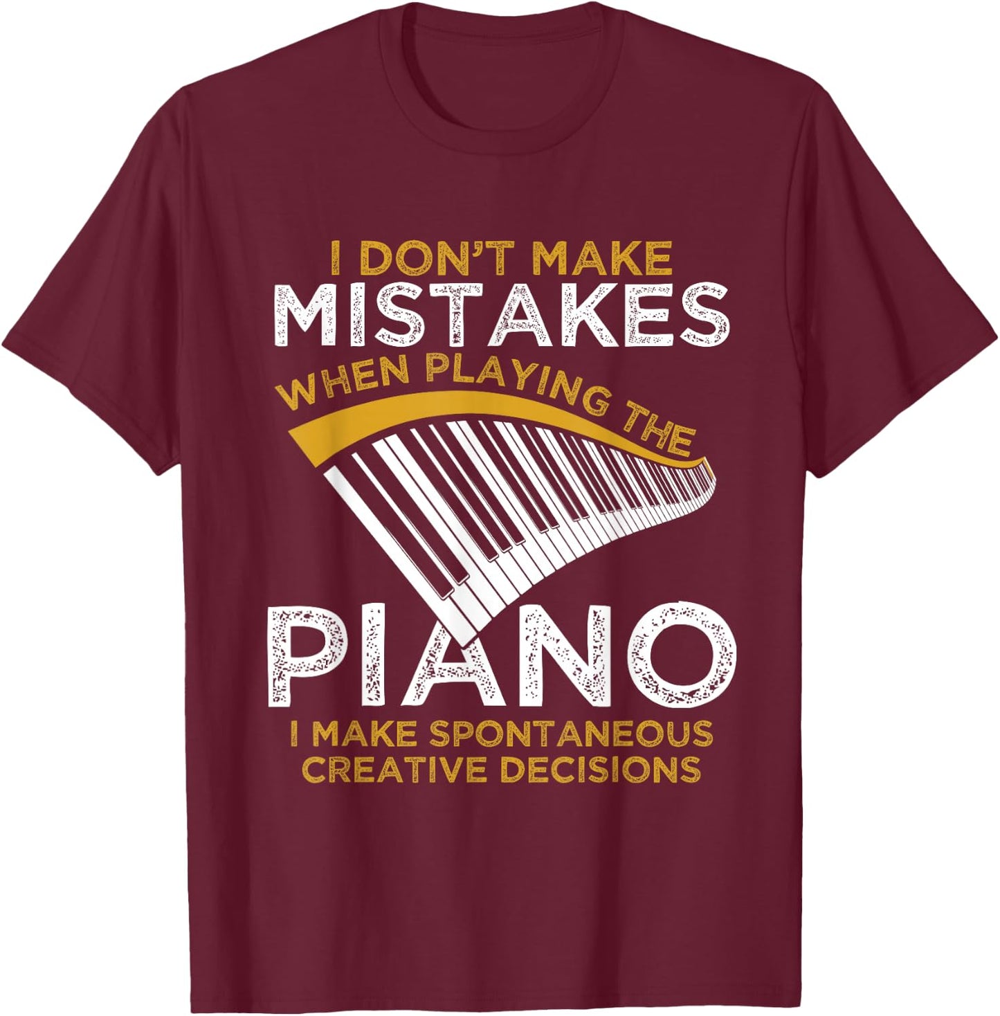 Keyboard Pianist Gifts Music Musician Piano T-Shirt - T-Shirt | Maroon