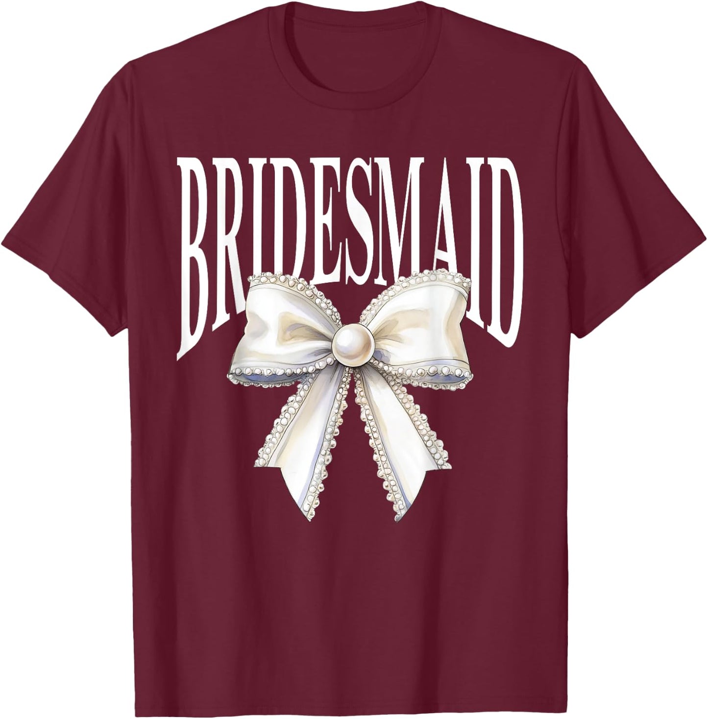 Bridesmaid Retro Bow Bachelorette Party Bride I Do Crew T-Shirt - T-Shirt | Maroon