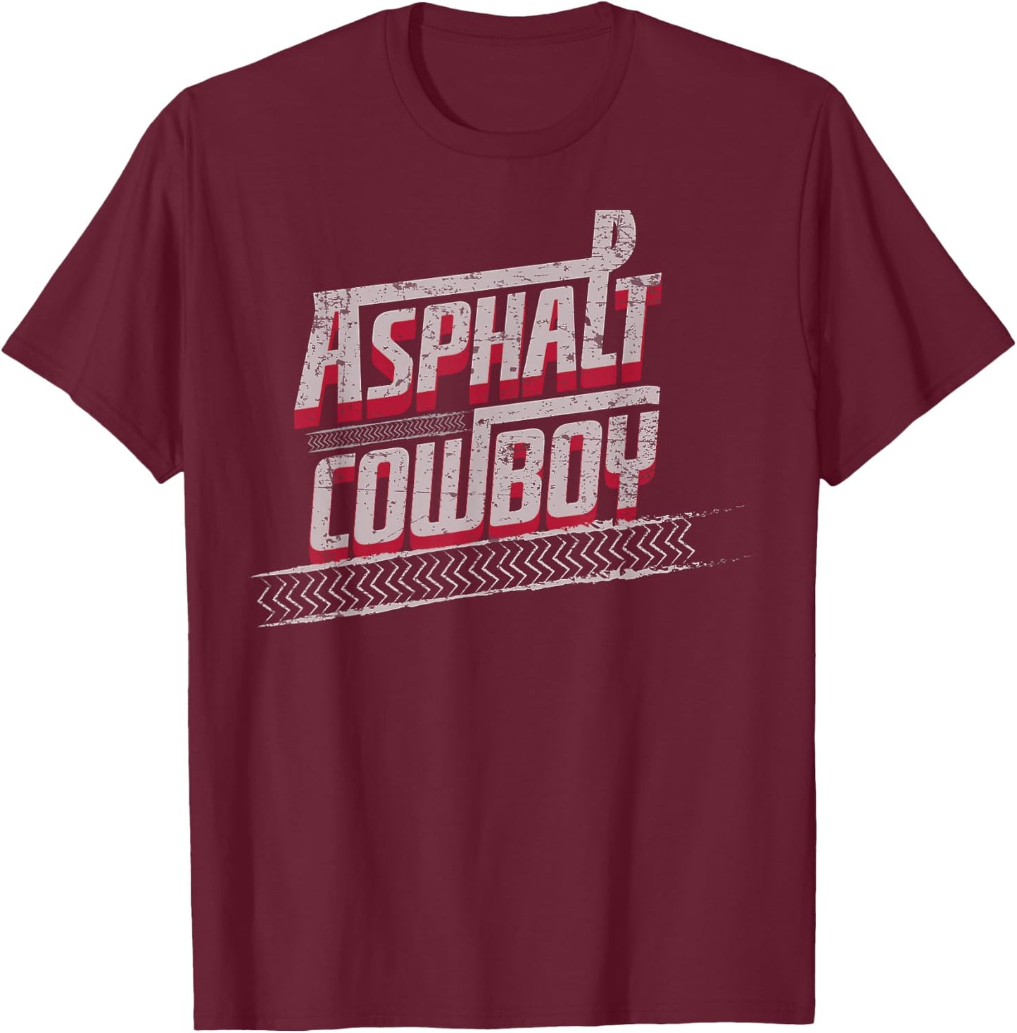 Asphalt Cowboy Cool Truck Driver Design Trucker T-Shirt - T-Shirt | Maroon