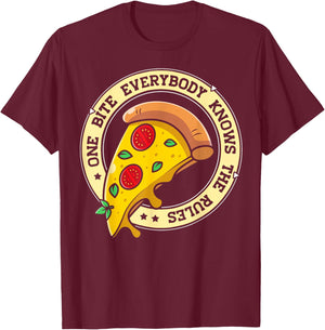 Funny 1 Pizza Everybody Knows The Rules Food Lover T-Shirt - T-Shirt | Maroon
