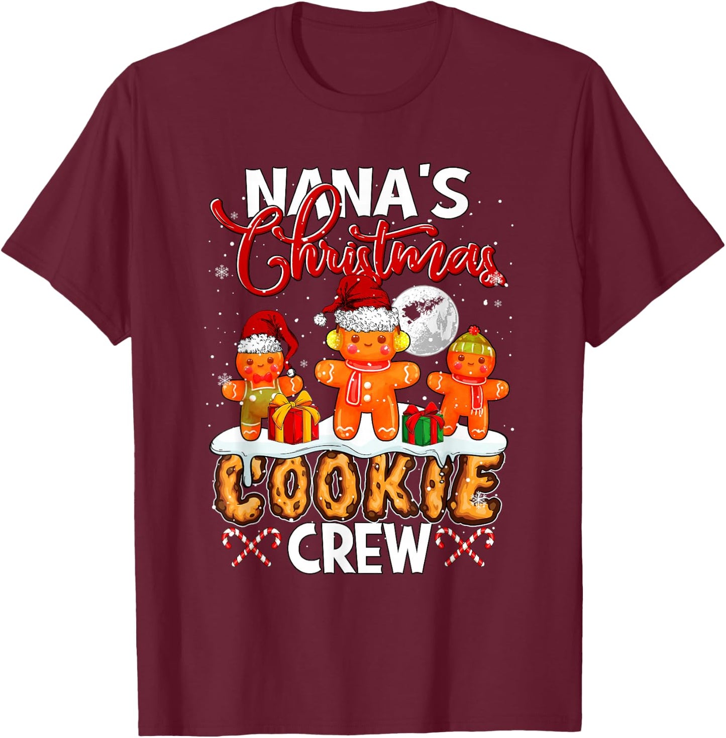 Nana's Christmas Cookie Crew Three Santa Gingerbread Baker T-Shirt - T-Shirt | Maroon