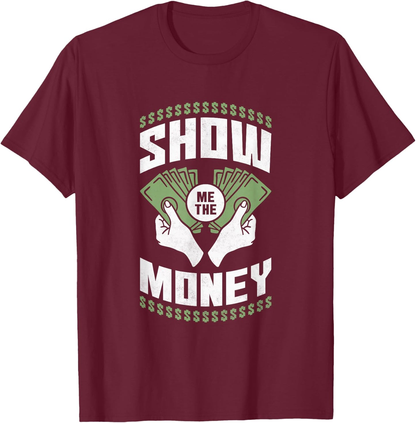 Show Me the Money Book Holder T-Shirt - T-Shirt | Maroon