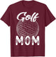 Golf Mom Women Golfer Golf Ball Player Family Matching Set T-Shirt - T-Shirt | Maroon
