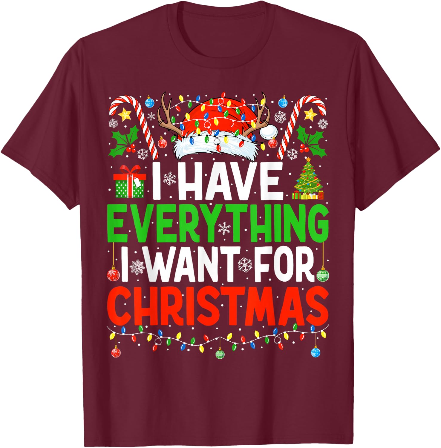I Have Everything I Need Couples Pajamas Christmas Couple T-Shirt - T-Shirt | Maroon
