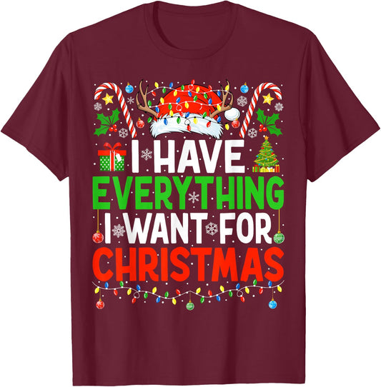I Have Everything I Need Couples Pajamas Christmas Couple T-Shirt - T-Shirt | Maroon