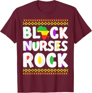 African American Black Nurse Rock Juneteenth T-Shirt - T-Shirt | Maroon