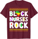 African American Black Nurse Rock Juneteenth T-Shirt - T-Shirt | Maroon