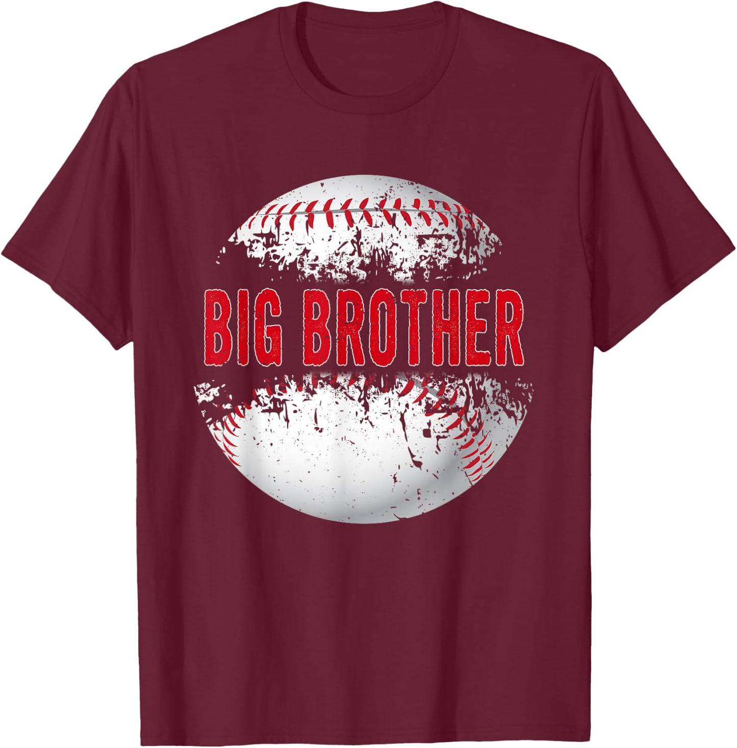 Baseball Softball Lover Ball Big Brother Father's Day T-Shirt - T-Shirt | Maroon