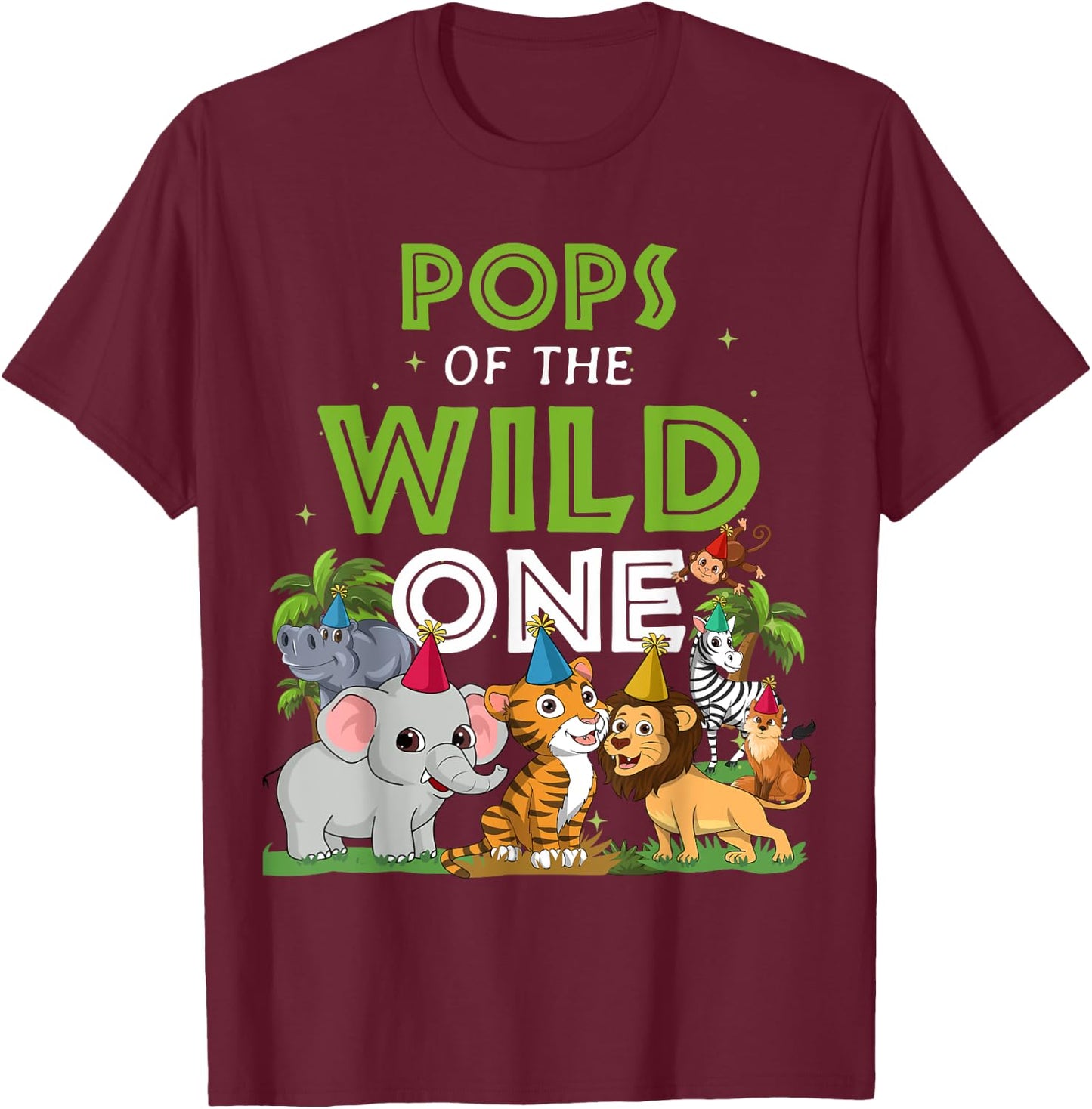 Pops of the Wild One Zoo Birthday Safari Jungle Animal T-Shirt - T-Shirt | Maroon