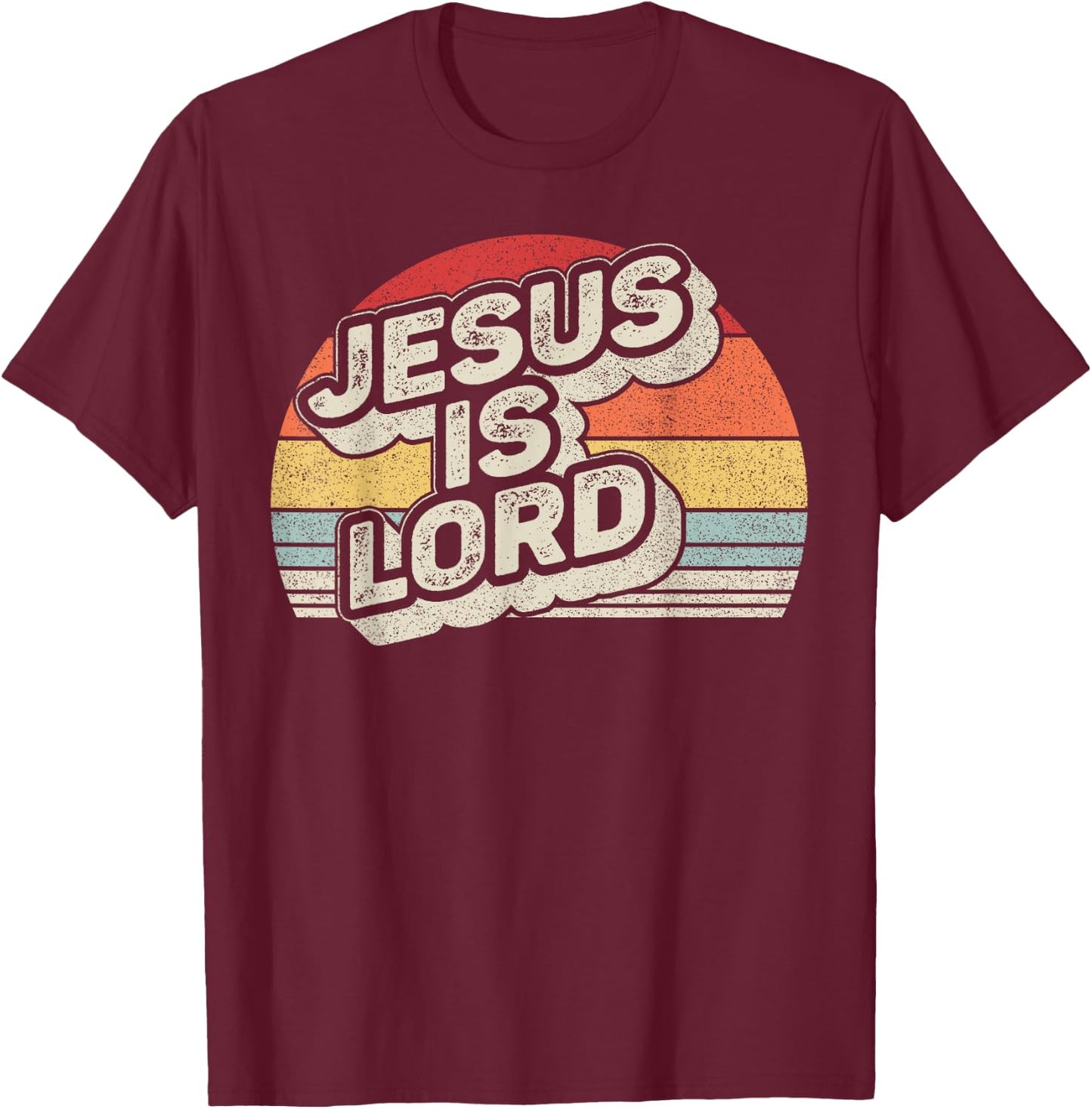 Retro Vintage Jesus Is Lord Christian Faith Christ T-Shirt - T-Shirt | Maroon
