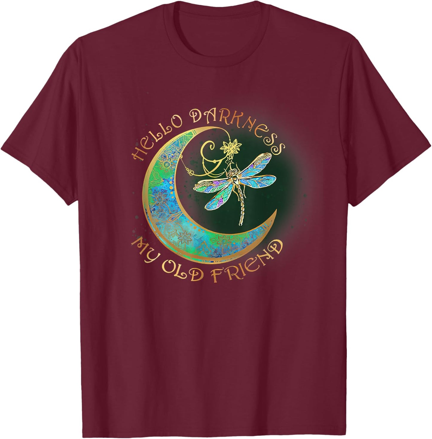 Hello Darkness My Old Friend Men Women T-Shirt - T-Shirt | Maroon