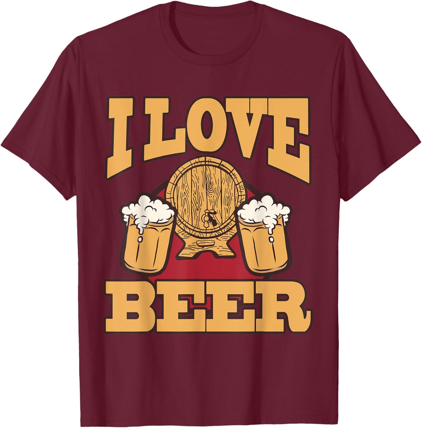 I love beer mug malt brewery drink alcoholic beverage T-Shirt - T-Shirt | Maroon