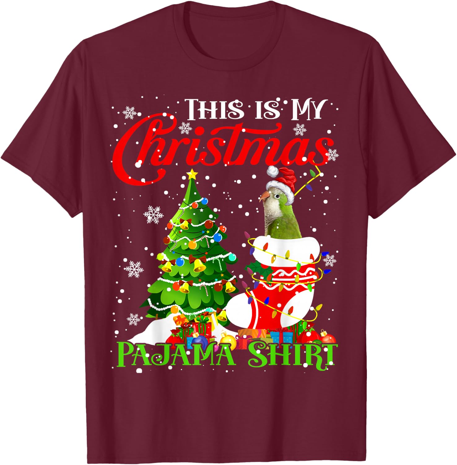 This is My Xmas Pajama Shirt Quaker Parrot In Xmas Sock T-Shirt - T-Shirt | Maroon