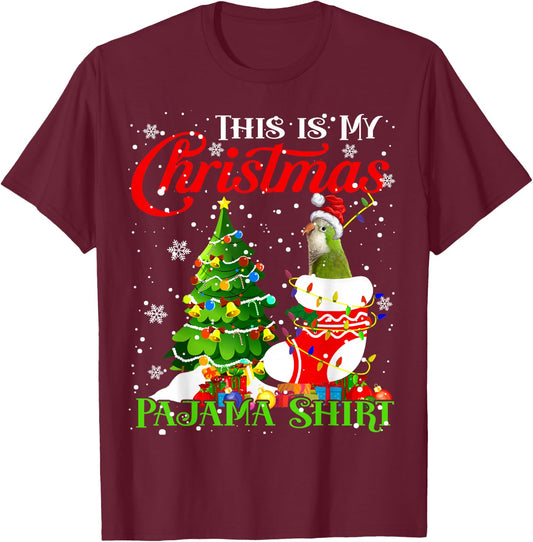 This is My Xmas Pajama Shirt Quaker Parrot In Xmas Sock T-Shirt - T-Shirt | Maroon