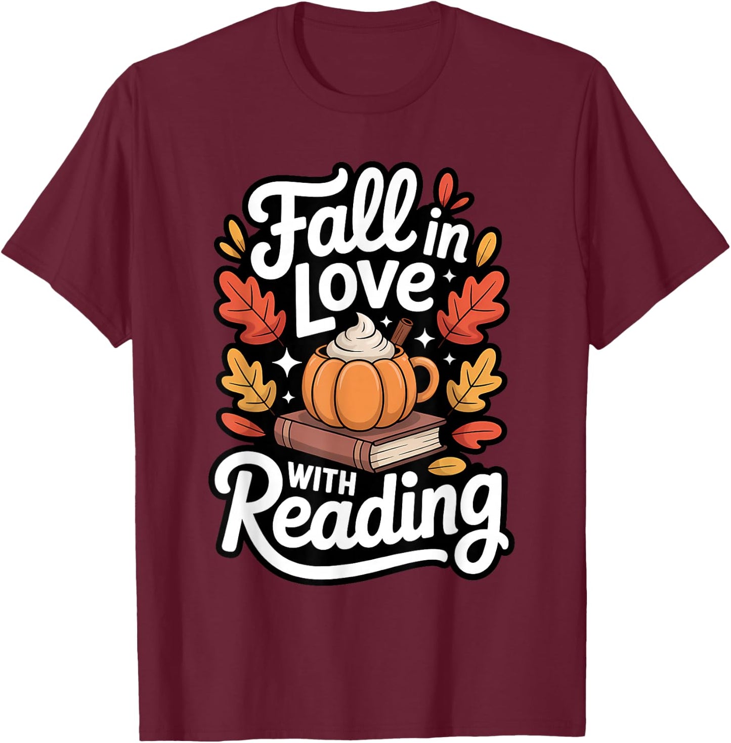Fall in Love with Reading Autumn Librarian Cute Book Lover T-Shirt - T-Shirt | Maroon