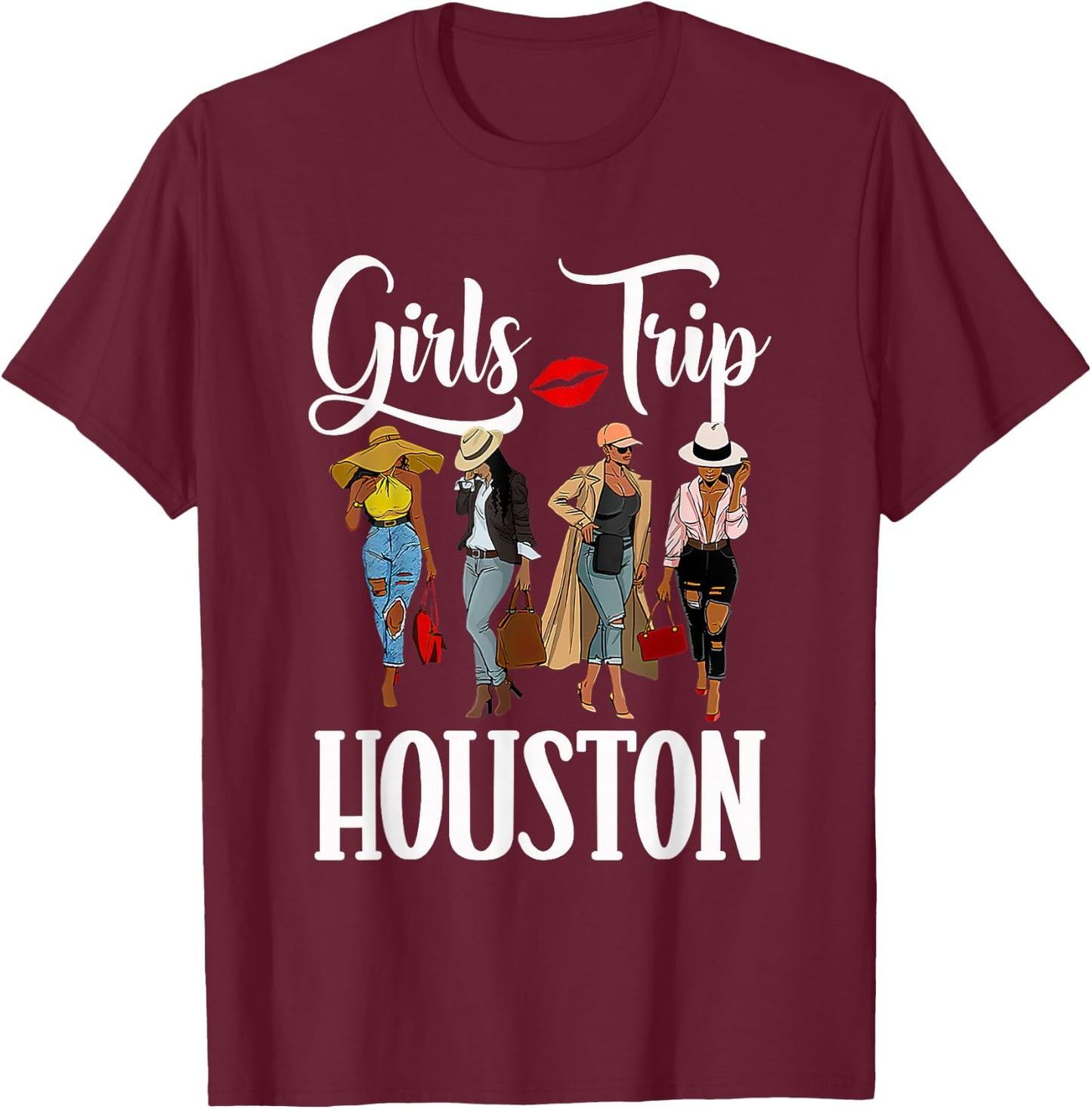 Girls Trip Houston For Melanin Afro Black Vacation Women T-Shirt - T-Shirt | Maroon