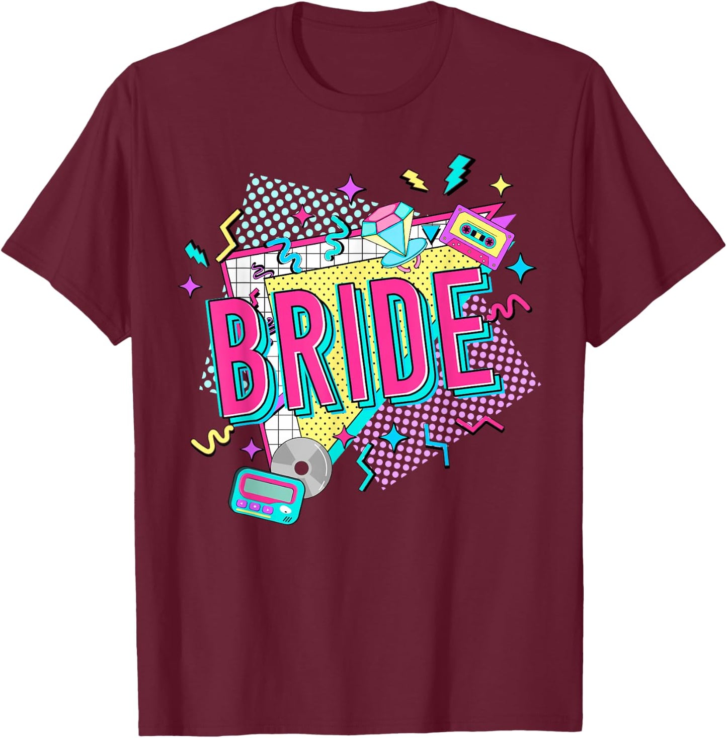 Retro Bride of the 90s Bachelorette Party 90s Bride T-Shirt - T-Shirt | Maroon