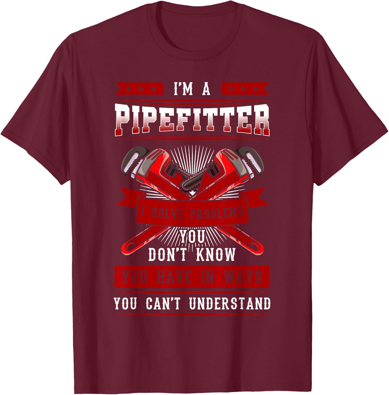 Pipefitter Mechanical Funny Industrial Pipe Steamfitter T-Shirt - T-Shirt | Maroon