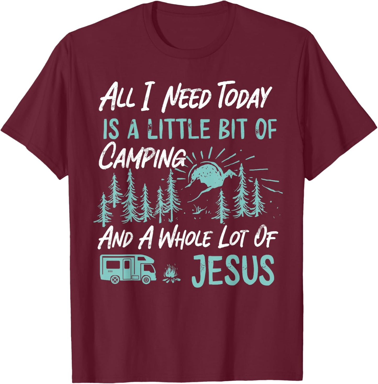 A Little Bit Of Camping And Jesus Motorhome Campervan T-Shirt - T-Shirt | Maroon