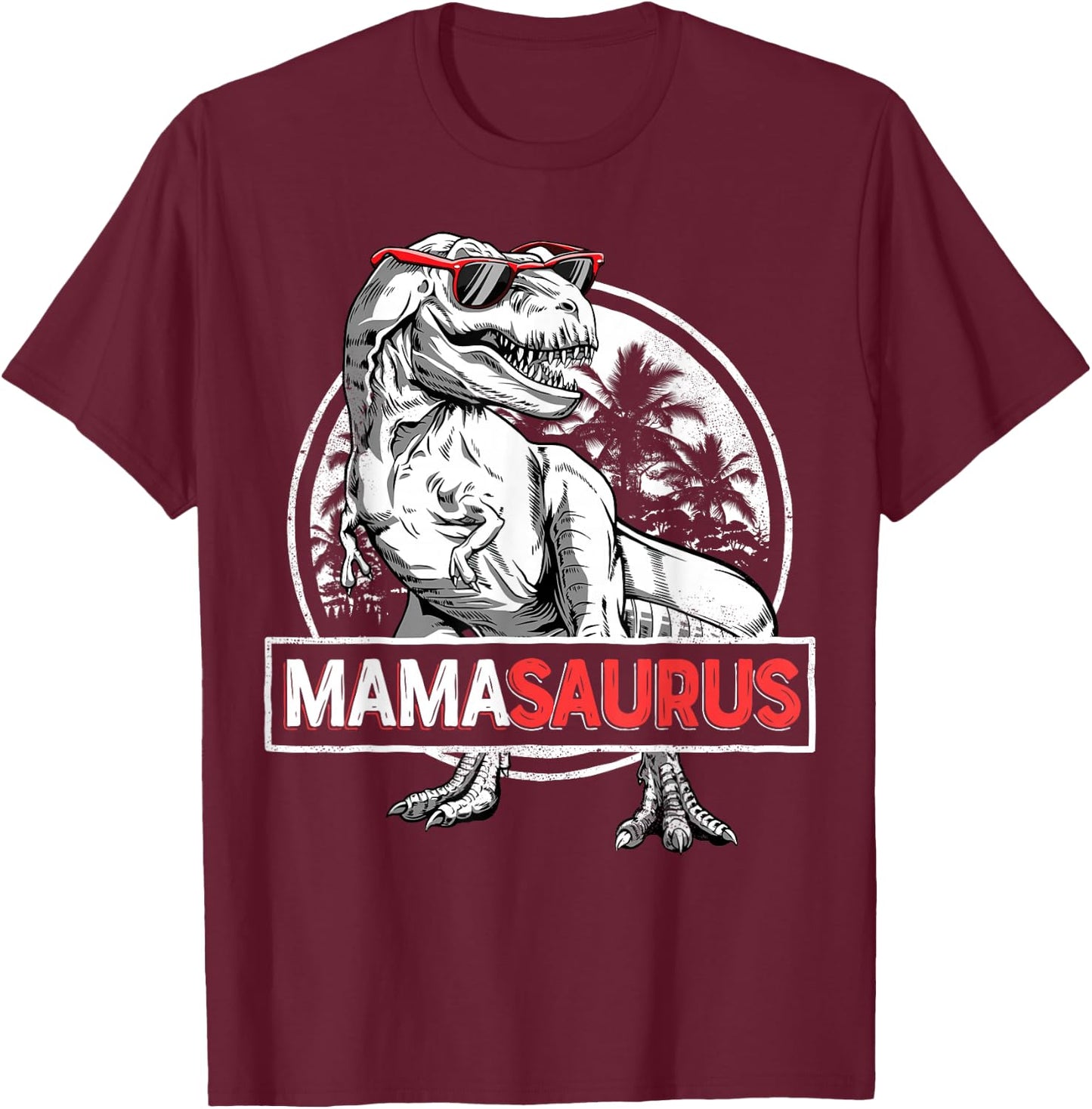 Mamasaurus T rex Dinosaur Funny Mama Saurus Mother's Family T-Shirt - T-Shirt | Maroon