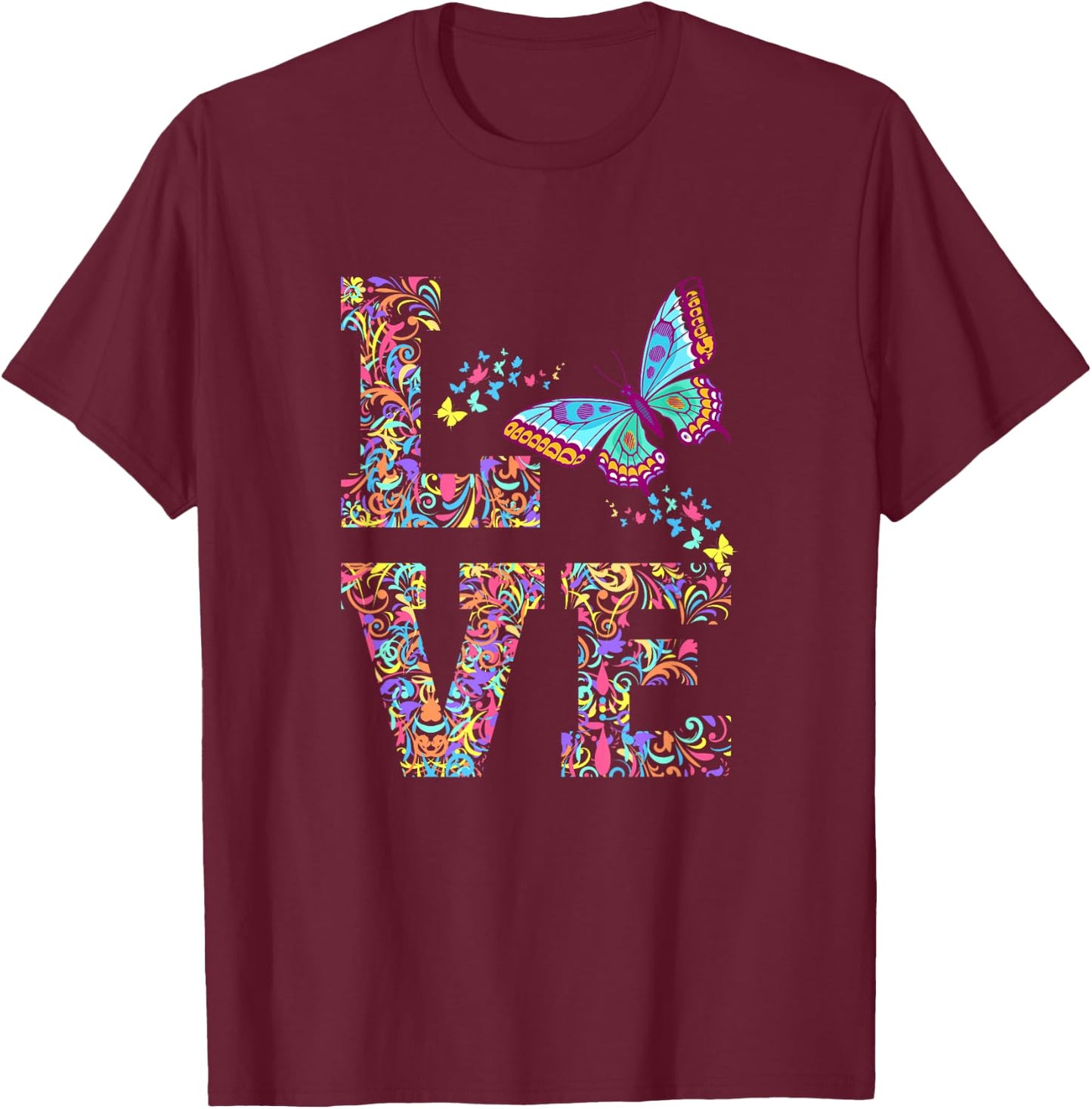 Love Butterflies Butterfly Colorful Spring Insect Flower T-Shirt - T-Shirt | Maroon