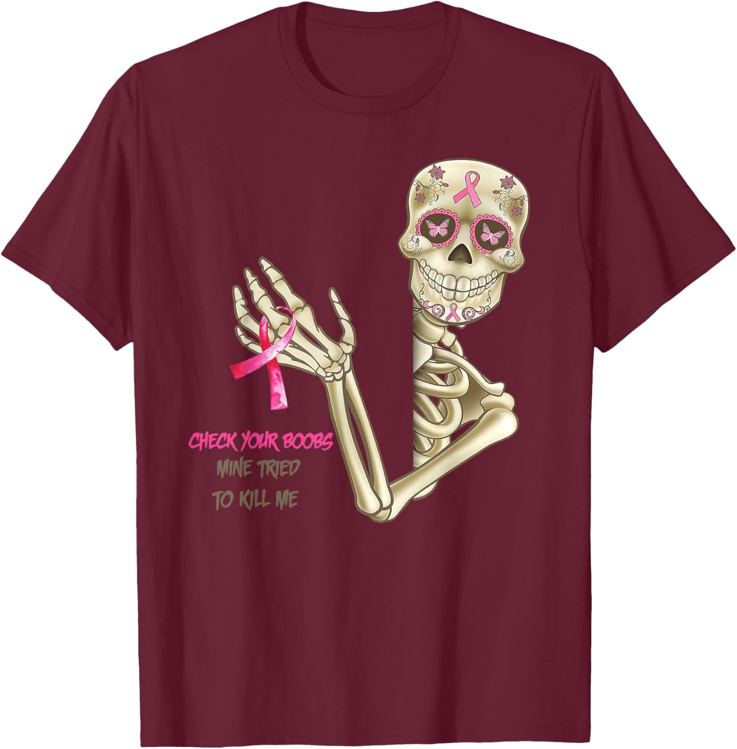 Check your boobs skeleton breast cancer awareness T-Shirt - T-Shirt | Maroon