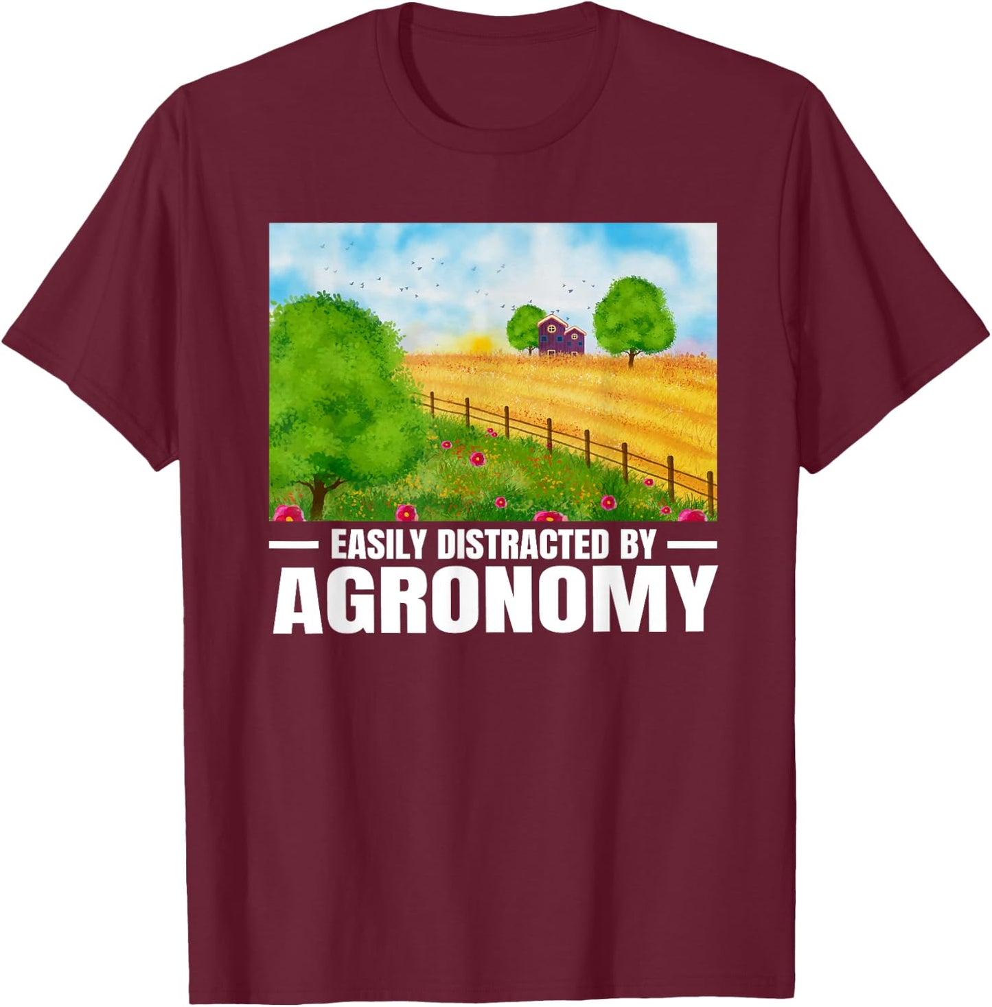 Easily Distracted by Agronomy Funny Agronomist AG Scientist T-Shirt - T-Shirt | Maroon