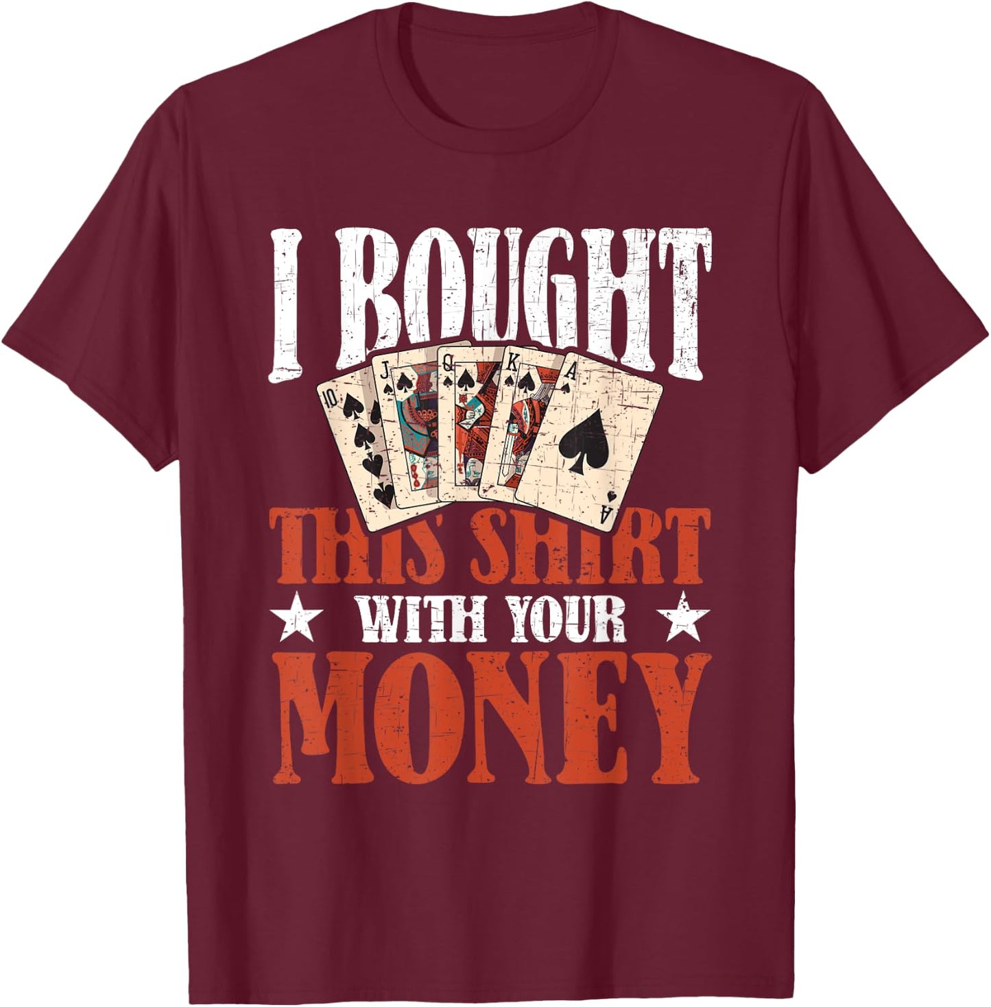 Funny Casino Poker Outfit - Poker T-Shirt - T-Shirt | Maroon