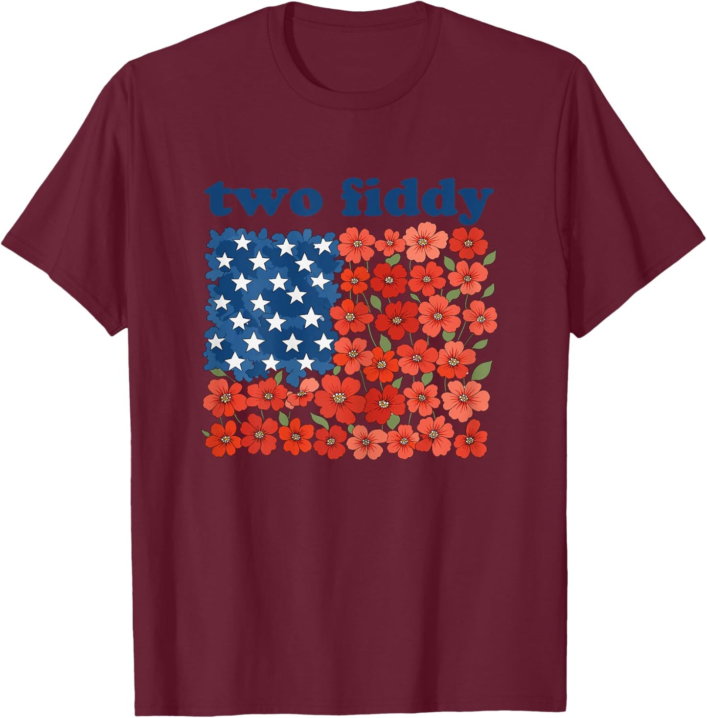 Two Fiddy Funny American Flag 4th of July Girls Women T-Shirt - T-Shirt | Maroon