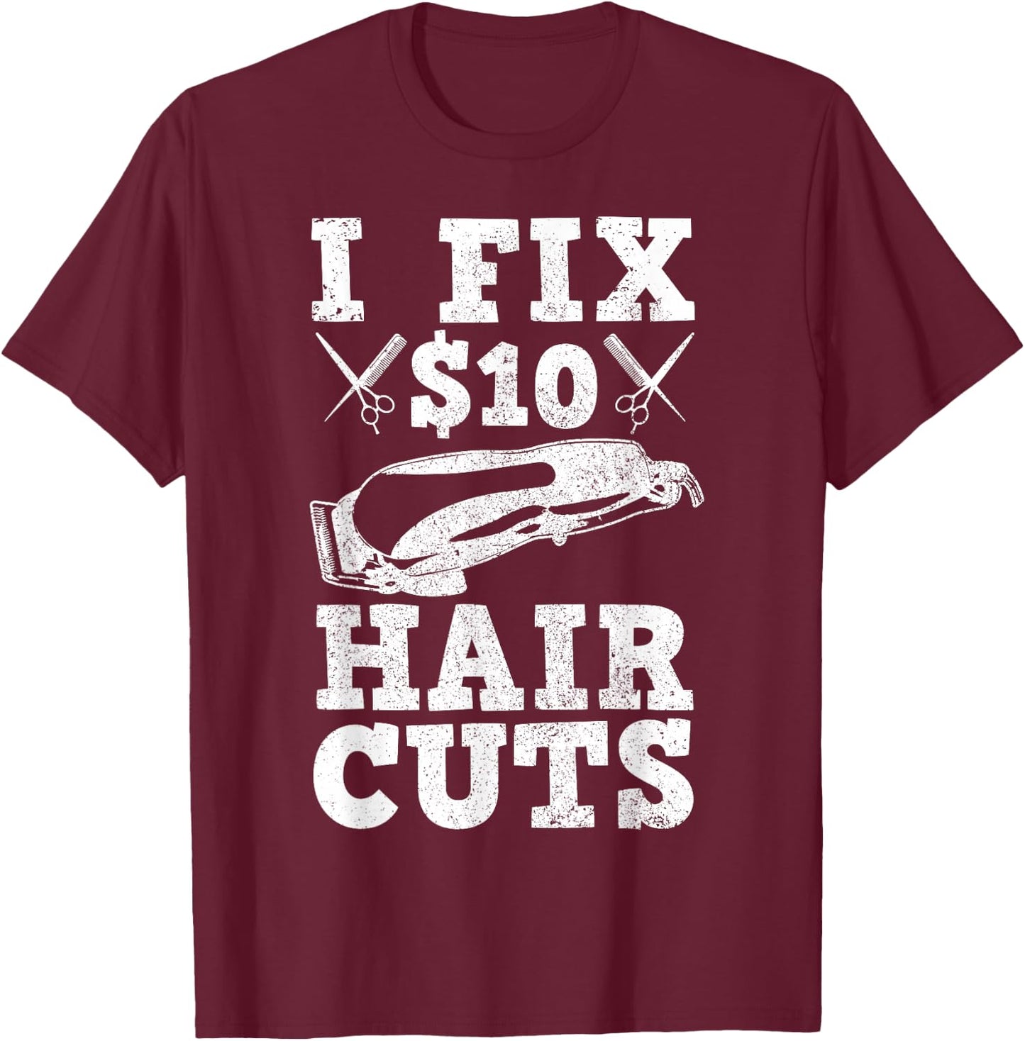 Barber Hairdresser Hairdresser Funny Gift T-Shirt - T-Shirt | Maroon