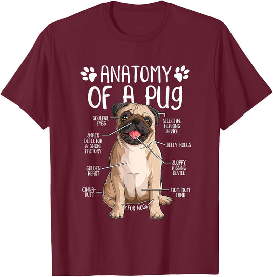 Funny Anatomy Pug Dog Pug Lover Women Girls Kids T-Shirt - T-Shirt | Maroon