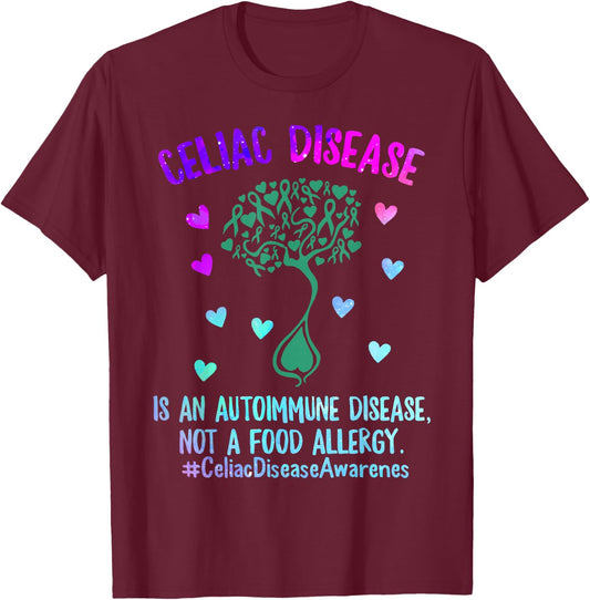 Celiac Disease Awareness Autoimmune Disease Not Food Allergy T-Shirt - T-Shirt | Maroon