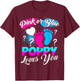 Gender Reveal Pink Or Blue Poppy Loves You T-Shirt - T-Shirt | Maroon