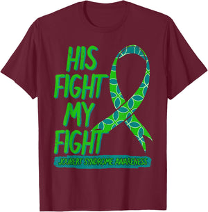 His Fight Is My Fight Joubert Syndrome Awareness Ribbon JS T-Shirt - T-Shirt | Maroon