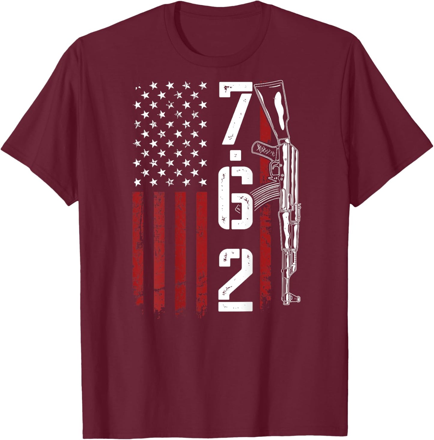 7.62 Ammo AK47 Rifle Owner 762 - Funny Pro Gun - ON BACK T-Shirt - T-Shirt | Maroon