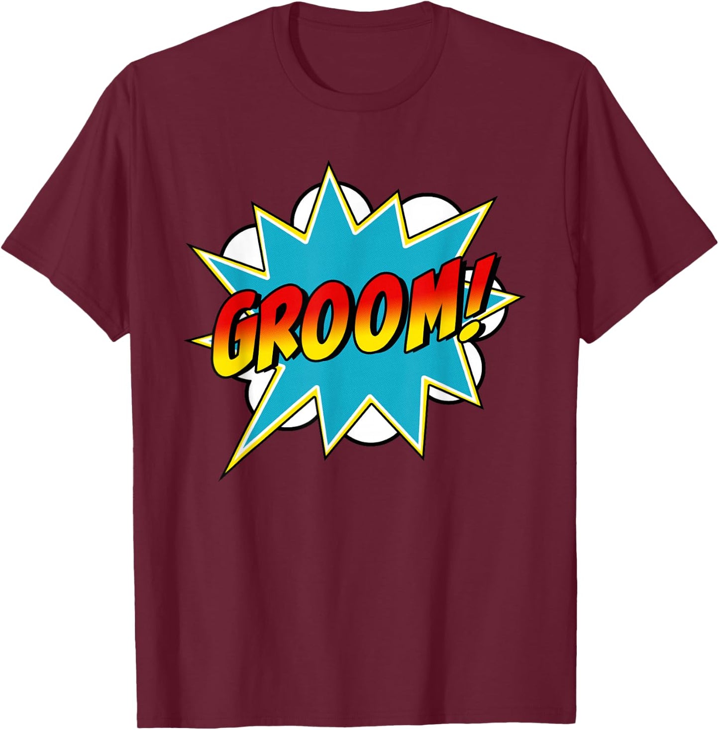 Groom Superhero Bachelor Stag Party Wedding Comic Book T-Shirt - T-Shirt | Maroon