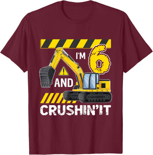Kids I'm 6 And Crushing It Excavator 6 Year Old 6th Birthday T-Shirt - T-Shirt | Maroon