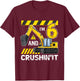 Kids I'm 6 And Crushing It Excavator 6 Year Old 6th Birthday T-Shirt - T-Shirt | Maroon