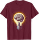 Brain Light Bulb - Inventor Idea Neuroscience Neurologist T-Shirt - T-Shirt | Maroon