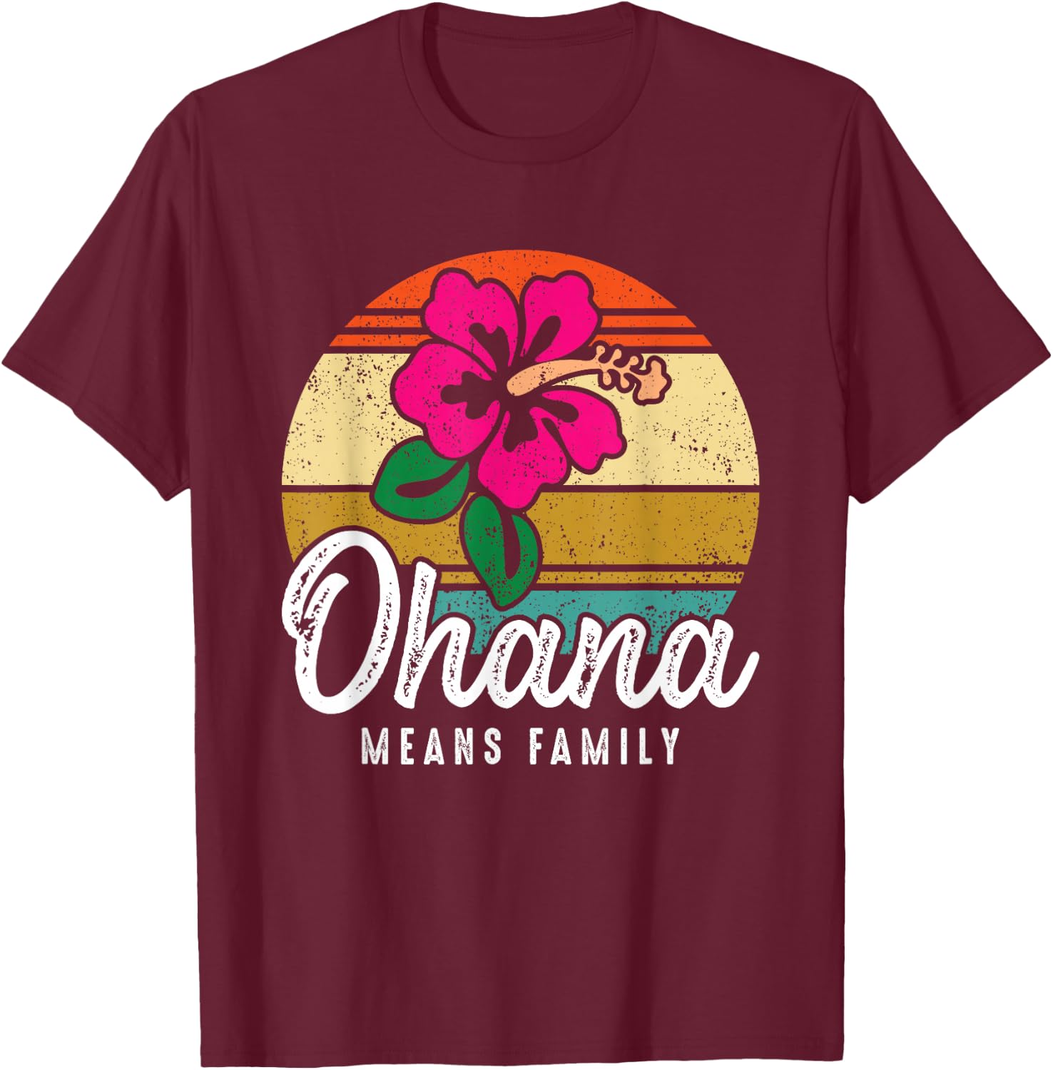 Hawaiian Ohana Means Family Hawaii Vacation Souvenir Gift T-Shirt - T-Shirt | Maroon