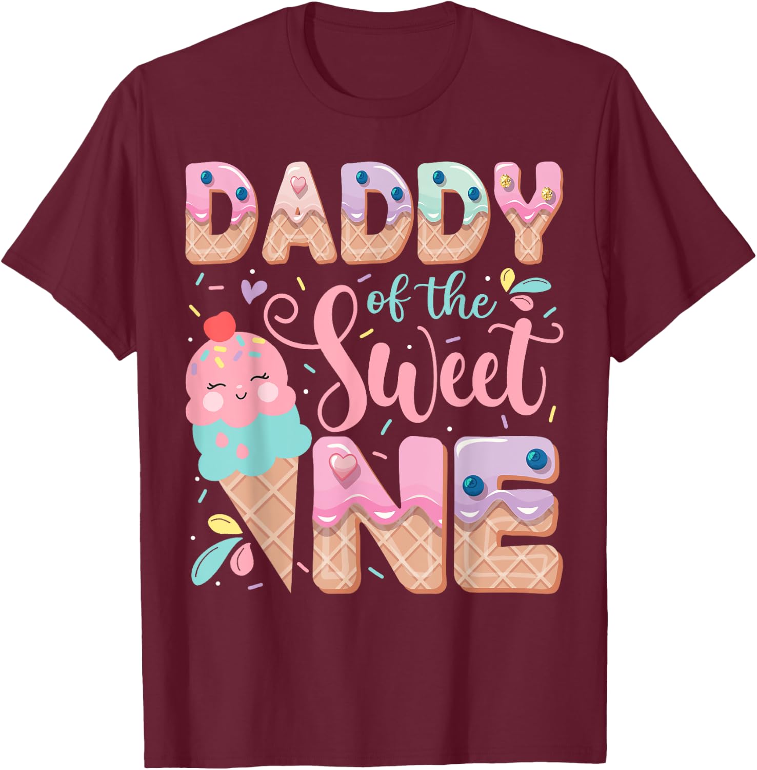 Daddy Of The Sweet One Ice Cream 1St Birthday Party T-Shirt - T-Shirt | Maroon