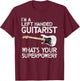 Left Handed Guitarist Lefty Guitar Player Vintage Funny Band T-Shirt - T-Shirt | Maroon
