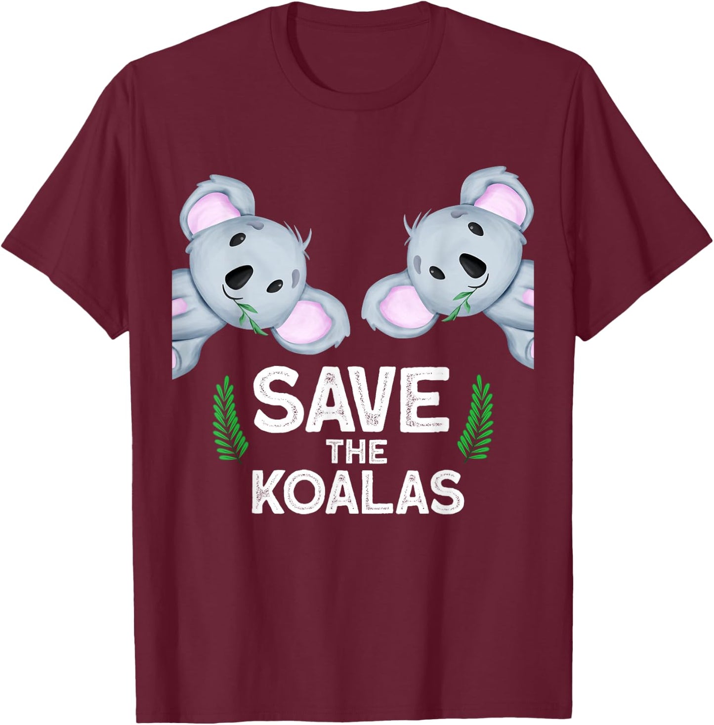 save the koalas Australia Nature Koala T-Shirt - T-Shirt | Maroon