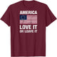 Betsy Ross Flag with 13 Stars, America Love It or Leave it Raglan Baseball T-Shirt - T-Shirt | Maroon